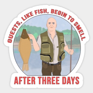 Guests, like fish, begin to smell after three days Sticker